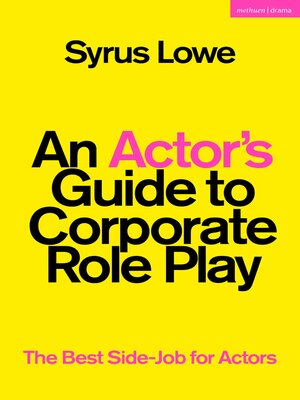 cover image of An Actor's Guide to Corporate Role Play